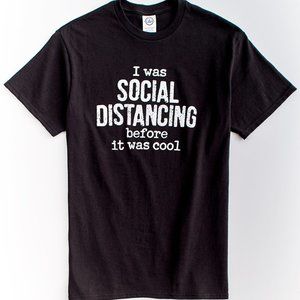Plus/Reg Social Distancing Before it was Cool Graphic Tee